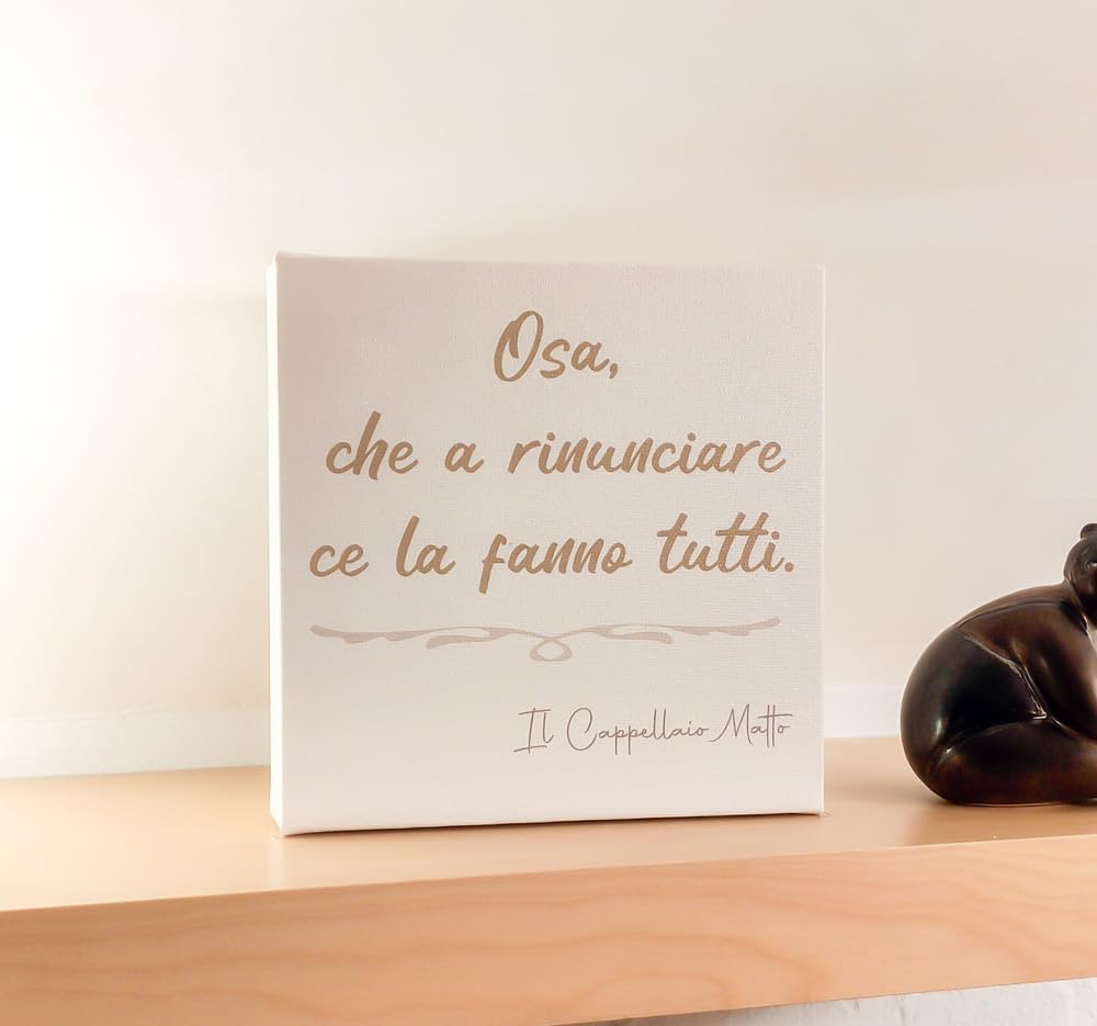 Quadro con Citazione il Cappelaio Matto
