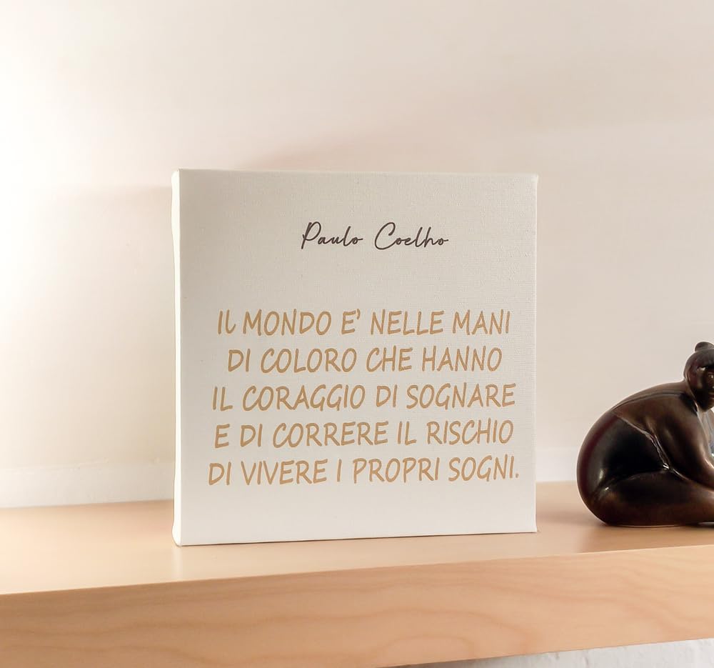 Quadro Decorativo con Citazione Paulo Coelho