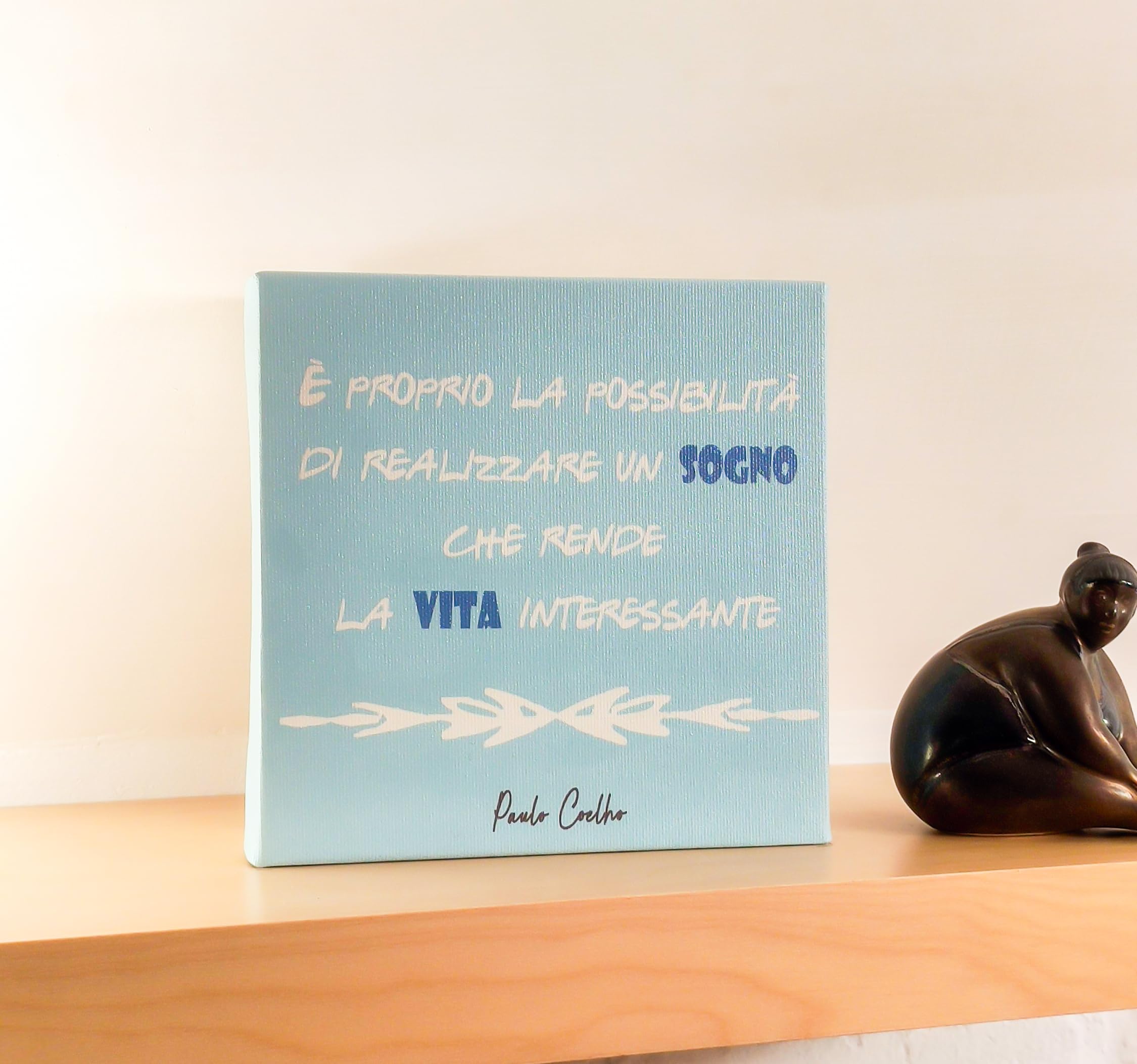 Quadro Decorativo con Citazione Paulo Coelho